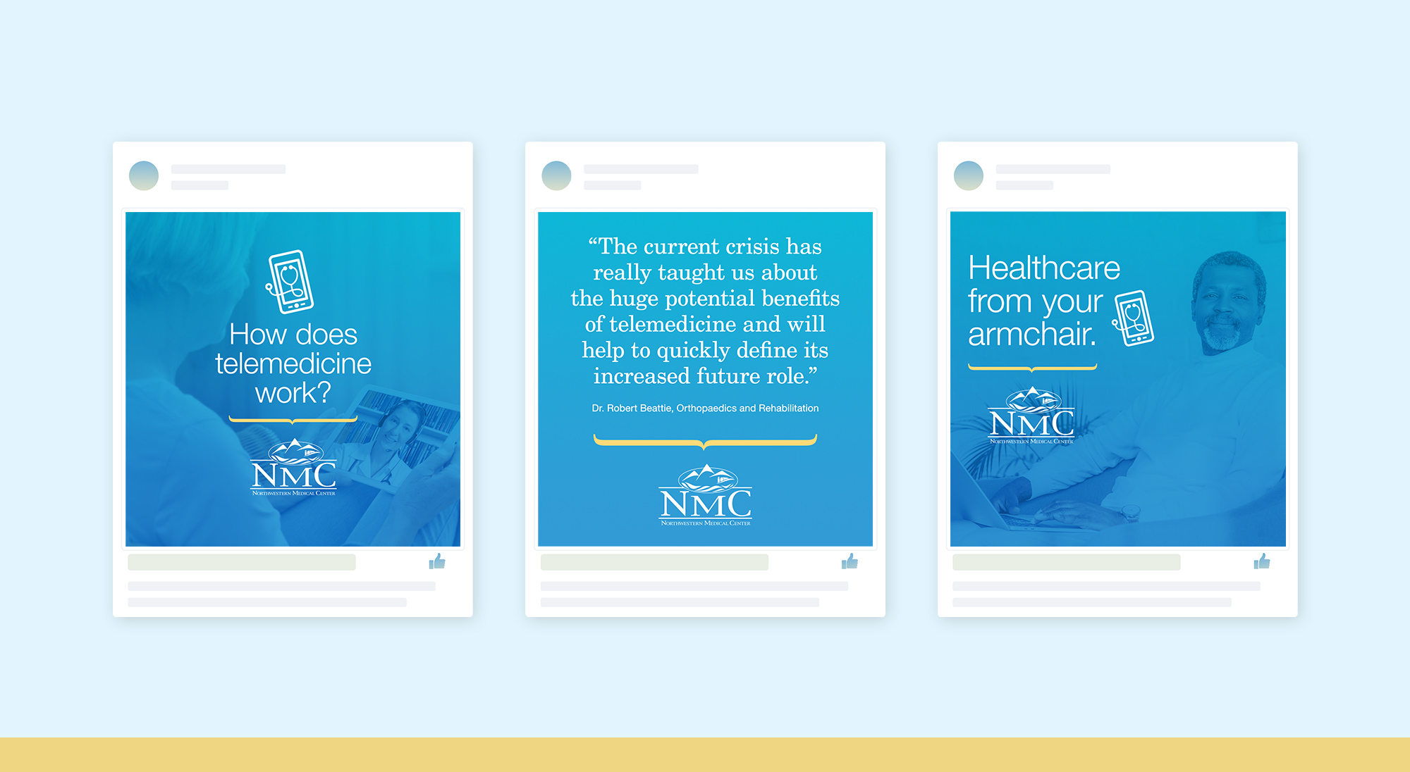 Social media marketing and design for North Western Medical Center, remote healthcare campaign.